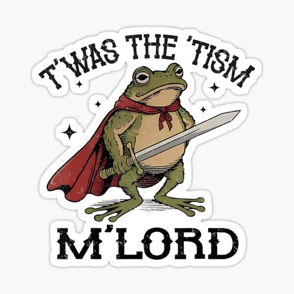 Item preview, Frog Wizard Meme T'was The 'Tism M'lord Autism Awareness designed and sold by Lunaralchemy.