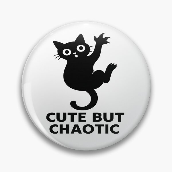 Item preview, Cute but Chaotic – Black Cat Energy designed and sold by TimeloopAU.
