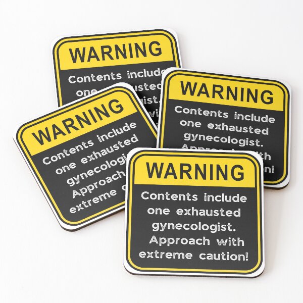 Item preview, Funny Gynecologist Warning Sign – Exhausted Doctor Caution Road Sign designed and sold by Fredster1966.