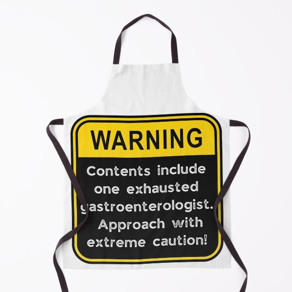 Item preview, Funny Gastroenterologist Warning Sign – Exhausted Doctor Caution Sign designed and sold by Fredster1966.