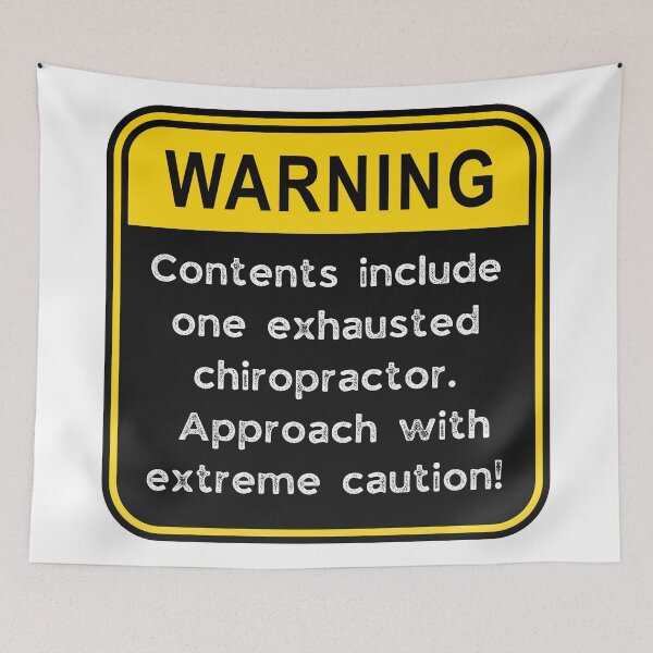 Item preview, Funny Chiropractor Warning Sign – Exhausted Back Doctor Caution Road Sign designed and sold by Fredster1966.