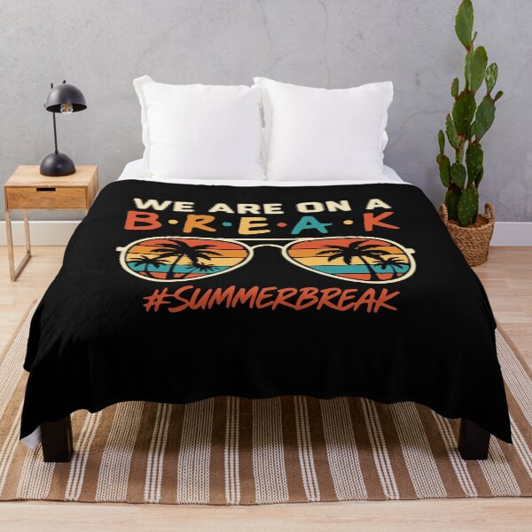 Item preview, We Are On A Break | Funny Teacher Life Summer Break designed and sold by tmerchtrends.