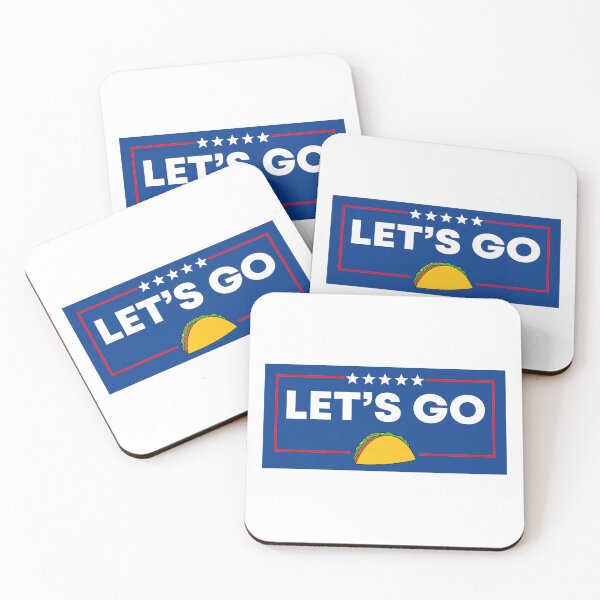 Item preview, Let's Go Taco Anti-Trump | FDT designed and sold by PixVib.