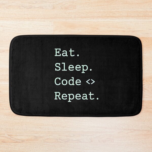 Item preview, Eat Sleep Code Repeat – Funny Programmer Quote for Coders & Developers designed and sold by Style-Sense.