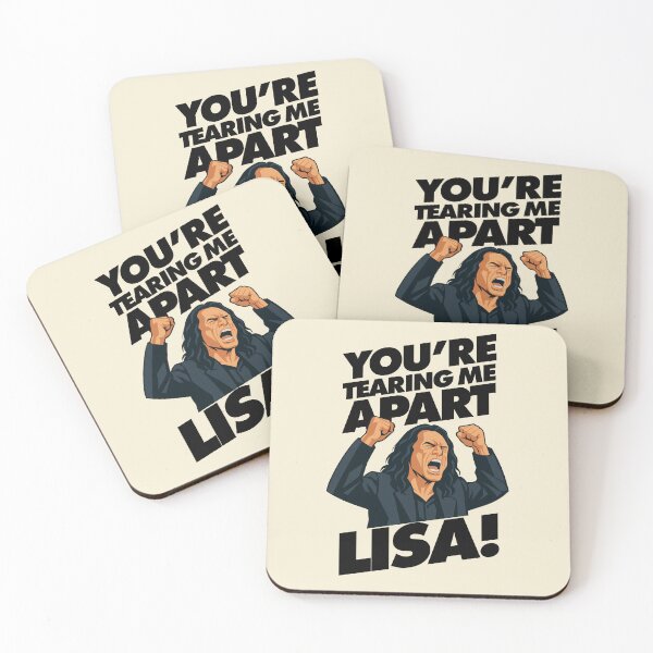 Item preview, You're Tearing me Apart Lisa Quote designed and sold by Meta Cortex.