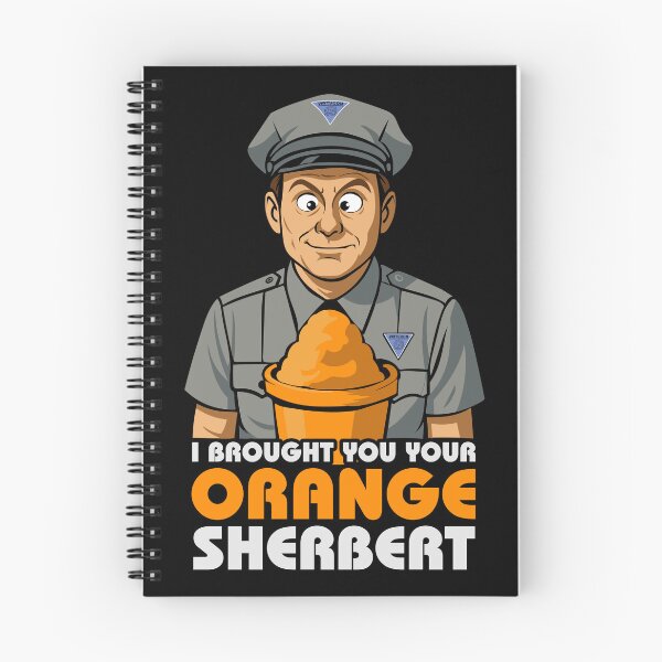 Item preview, I Brought you your Orange Sherbert Quote designed and sold by Meta Cortex.