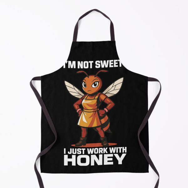 Item preview, Bee Beekeeper I Am Not Sweet Honey Work designed and sold by LuminOrb.