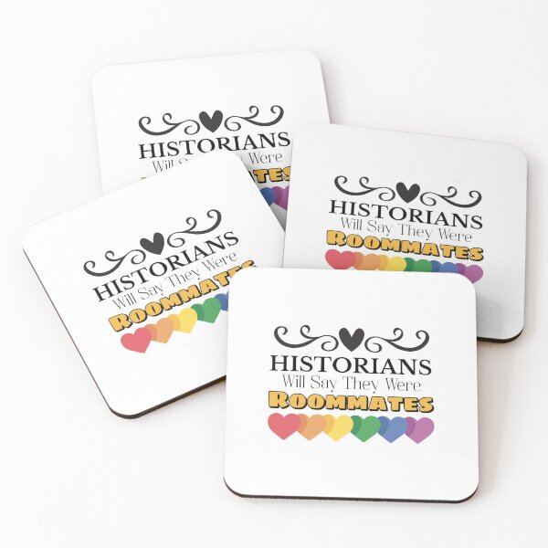 Item preview, Historians Will Say They Were Roommates designed and sold by musthavewords.