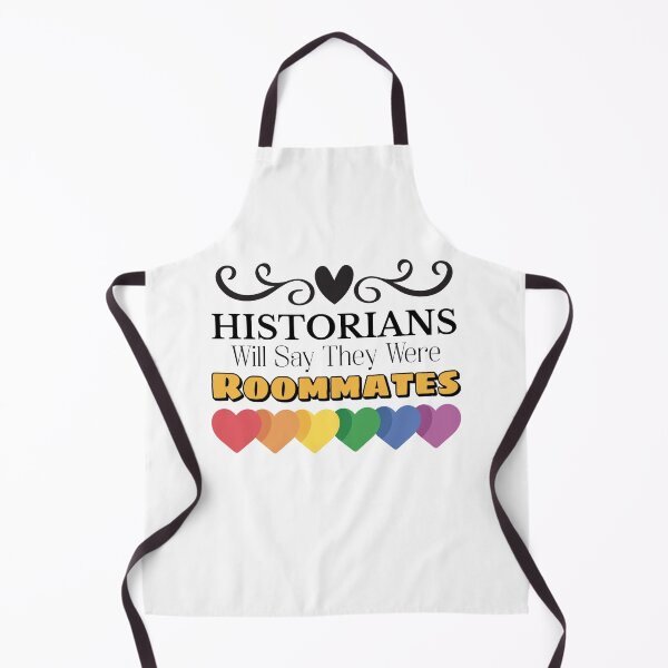 Item preview, Historians Will Say They Were Roommates designed and sold by musthavewords.