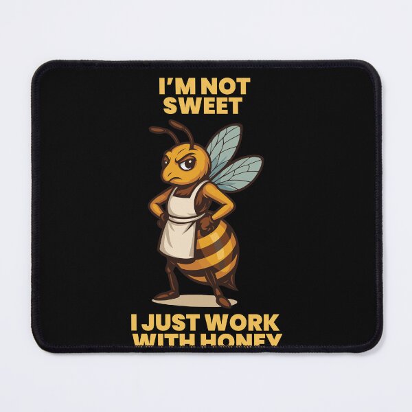 Item preview, Bees Beekeepers Not Sweet Only Work With Honey designed and sold by LuminOrb.