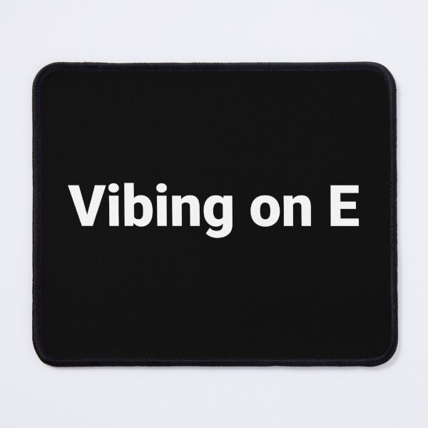 Item preview, Vibing on E designed and sold by Text-based T-Shirts and Gifts.