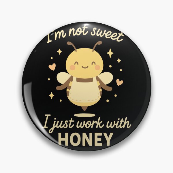 Item preview, Bees Beekeeper Honey I Am Not Sweet designed and sold by LuminOrb.
