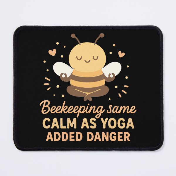Item preview, Bees Beekeepers Bees Whisperer Yoga Danger designed and sold by LuminOrb.