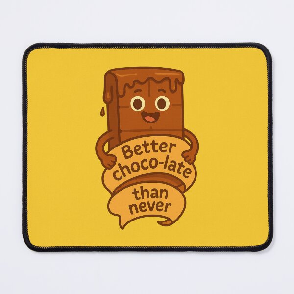 Item preview, Better Choco‑late Than Never designed and sold by pomidora-art.