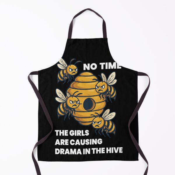 Item preview, No Time Bees Drama In Hive Beekeeping designed and sold by LuminOrb.