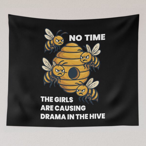 Item preview, No Time Bees Drama In Hive Beekeeping designed and sold by LuminOrb.