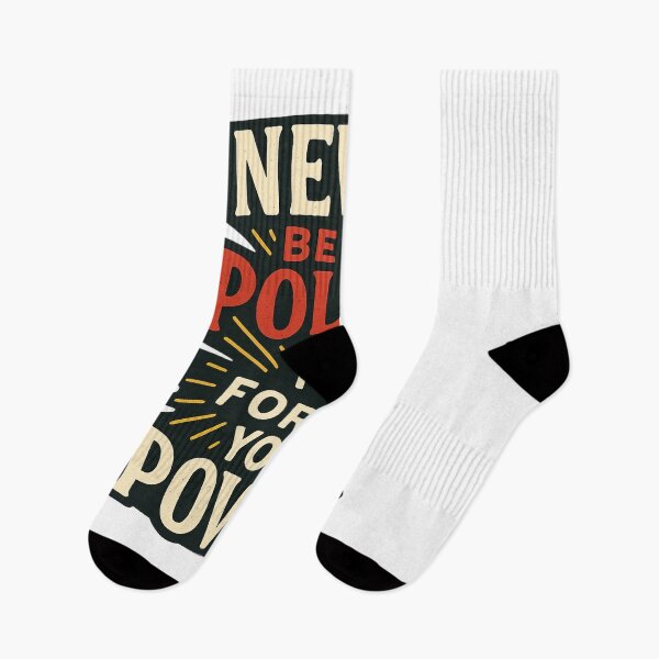 Item preview,  Politeness and Strength – Never Be So Polite You Forget Your Power designed and sold by Aryabek.