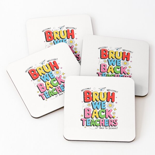 Item preview, Bruh We Back Teachers  designed and sold by diyoor.