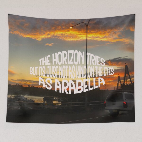 Item preview, The Horizon Tries But Its Just Not As Kind On The Eyes As Arabella - Arctic Monkeys, "Arabella" designed and sold by NeedPosters?.
