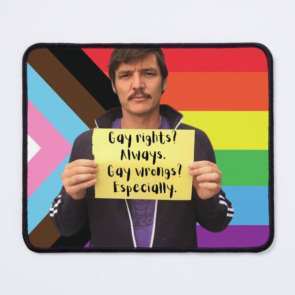 Item preview, Gay Rights? Always. Gay Wrongs? Especially. – Pedro Pride Edition designed and sold by LittleMsMorales.