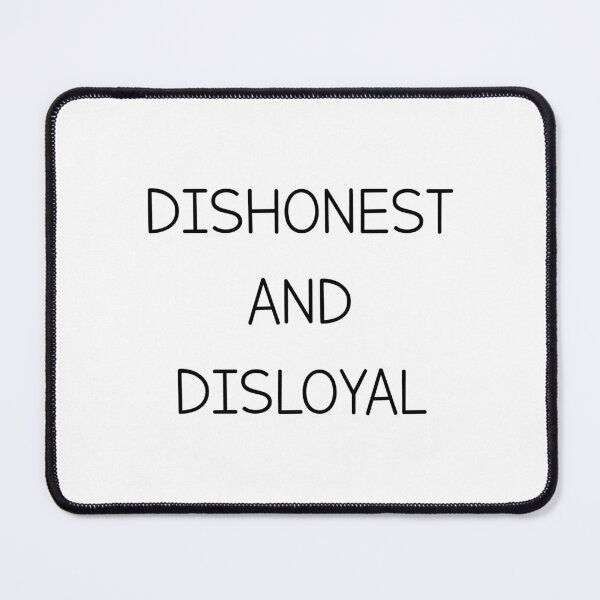 Item preview, Dishonest and Disloyal cheater relationship designed and sold by Slassyat.