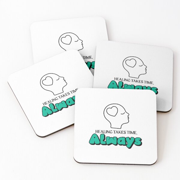 Item preview, Healing Takes Time, Always designed and sold by musthavewords.