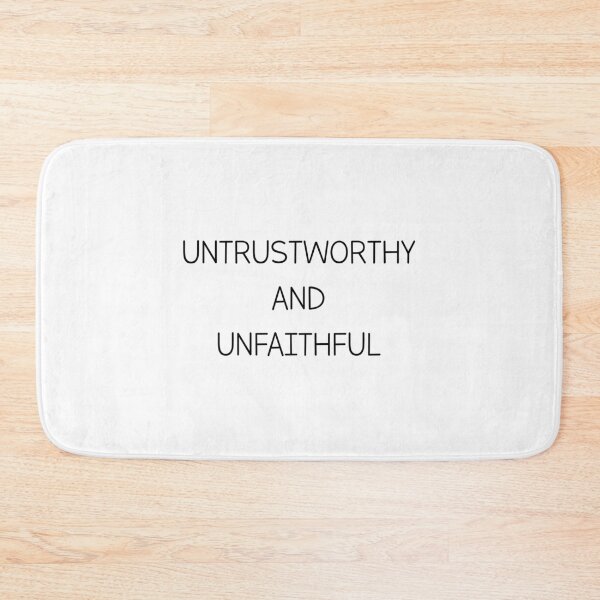 Item preview, Untrustworthy And Unfaithful Cheater Relationship designed and sold by Slassyat.