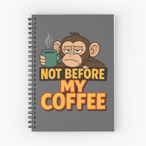 Item preview, Not Before My Coffee – Grumpy Monkey Morning Mood Design designed and sold by Evolved Ape.
