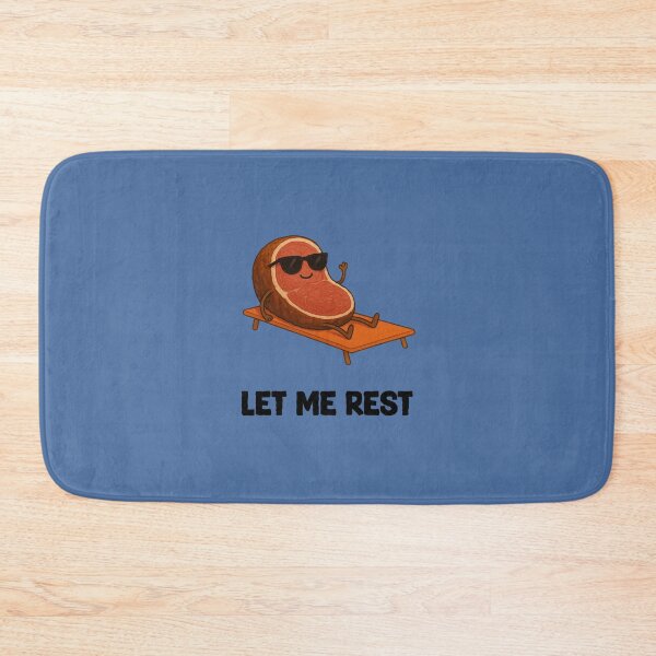 Item preview, Let Me Rest (Meat Relaxing) designed and sold by greggfriedrice.