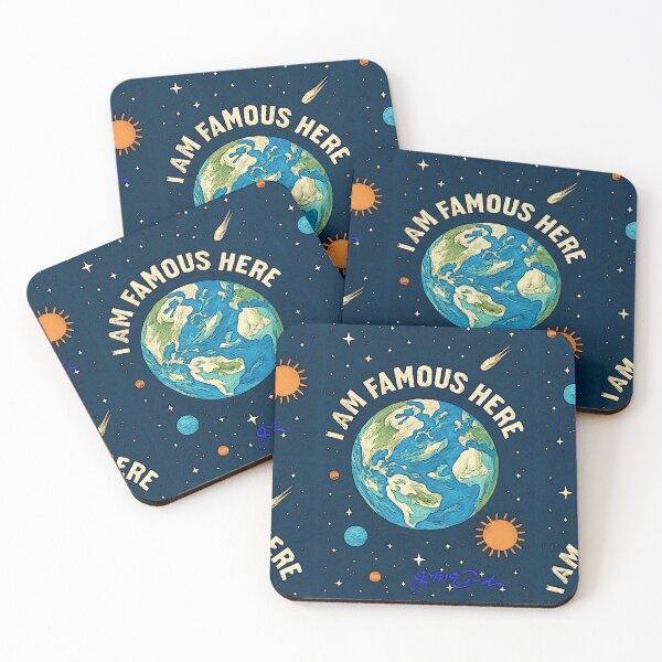 Item preview, I Am Famous Here designed and sold by JMcCordArt.