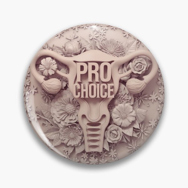 Item preview, PRO CHOICE - WOMANS RIGHTS - EQUALITY - PROTEST - PRO-CHOICE designed and sold by SentientGallery.