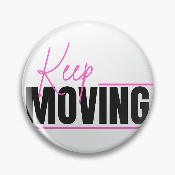 Item preview, Keep Moving Pink  designed and sold by LEGACY-ART.