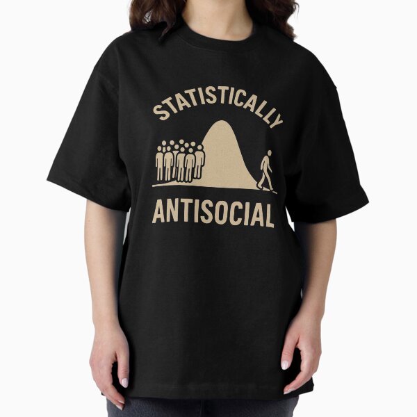 Item preview, Statistically Antisocial – Funny Introvert Bell Curve T-Shirt designed and sold by Soulit.