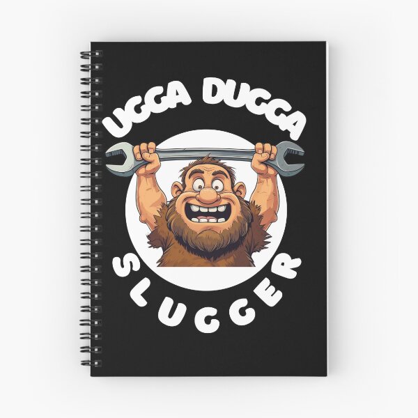 Item preview, Ugga dugga Slugger designed and sold by PhraseCreatives.