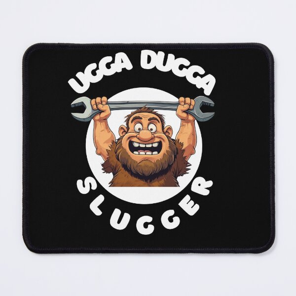 Item preview, Ugga dugga Slugger designed and sold by PhraseCreatives.