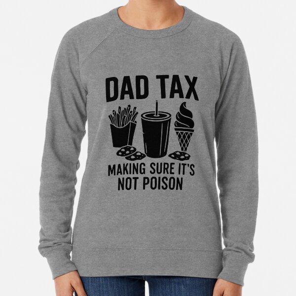 Item preview, Funny Dad Tax for Dad, Funny Dad Gift for Fathers Day Gift for Dad, Dad Tax Fathers Day, Dad Tax designed and sold by DesignDenDo.