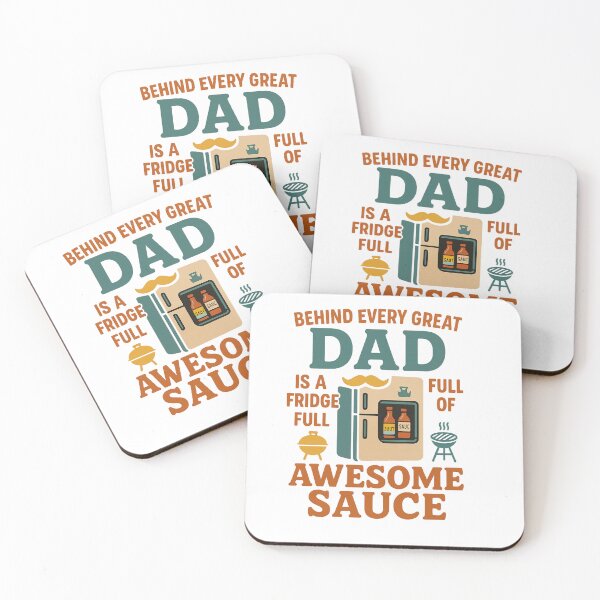 Item preview, Behind Every Great Dad is a Fridge full of Awesome Sauce Graphic Design designed and sold by SasscDesigns.
