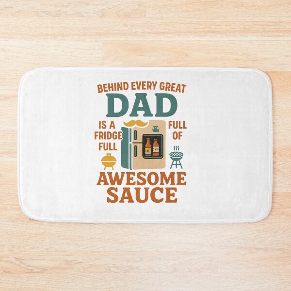 Item preview, Behind Every Great Dad is a Fridge full of Awesome Sauce Graphic Design designed and sold by SasscDesigns.