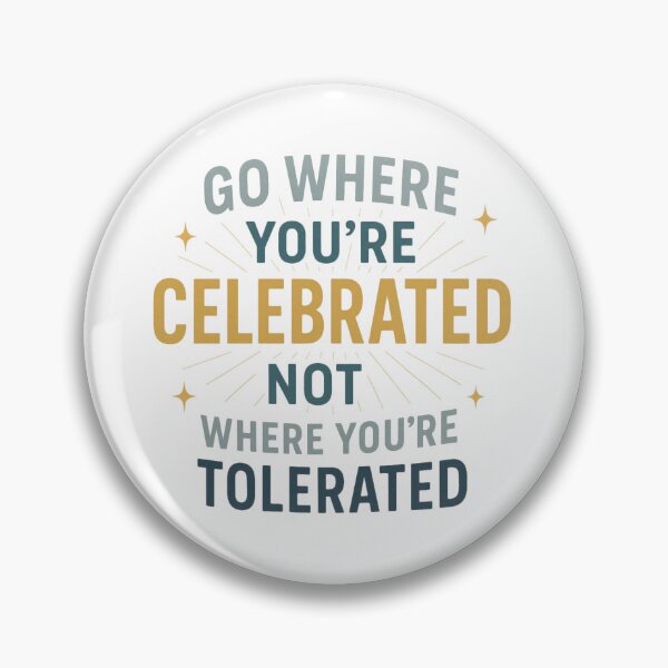 Item preview, Go where you are appreciated! designed and sold by If-You-Have.