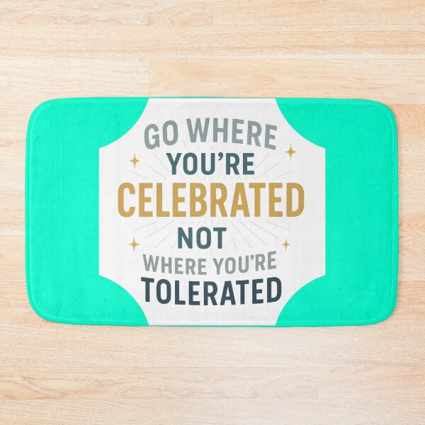 Item preview, Go where you are appreciated! designed and sold by If-You-Have.