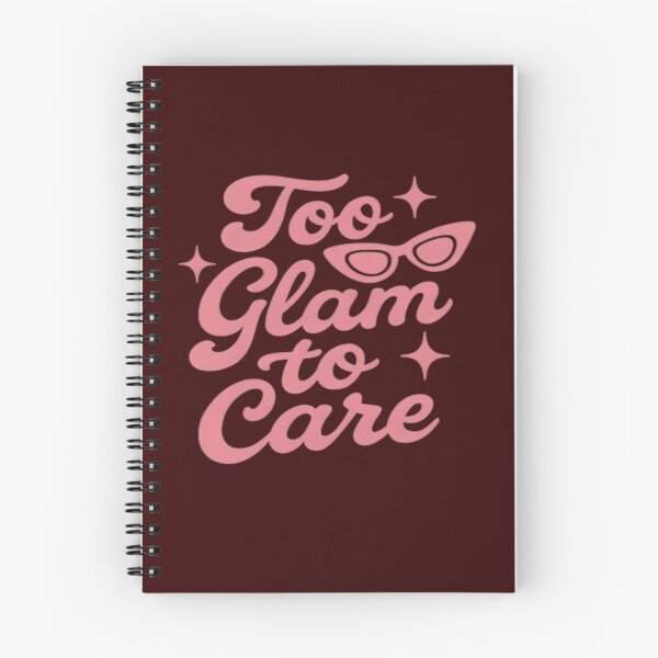 Item preview, Too Glam to Care designed and sold by Danivique.