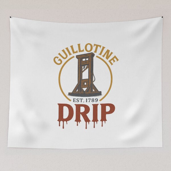 Item preview, Guillotine Drip – Est. 1789 designed and sold by ALITOPRINCE.