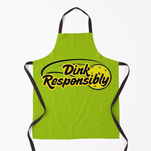 Item preview, Dink Responsibly (Pickleball) designed and sold by Willyboy16.