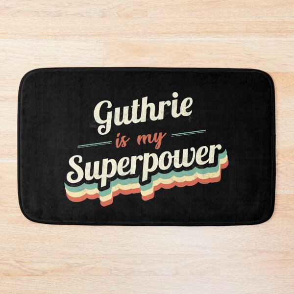 Item preview, Guthrie Is My Superpower designed and sold by Custom365.