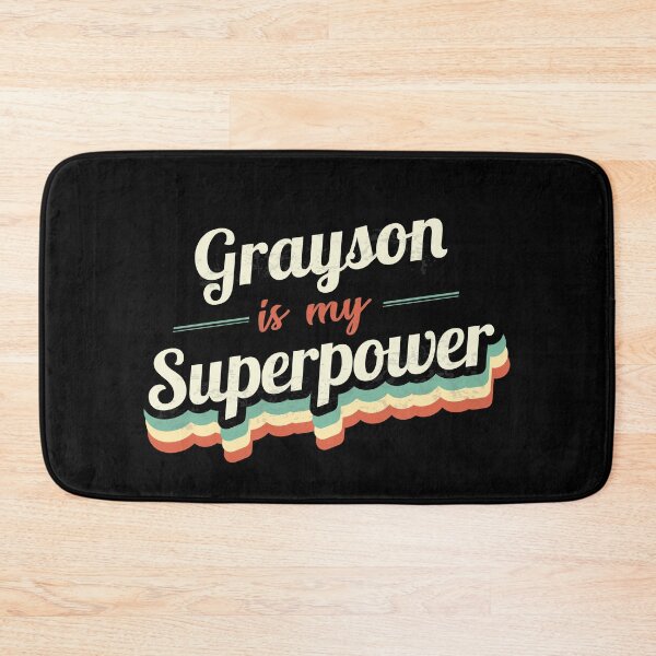 Item preview, Grayson Is My Superpower designed and sold by Custom365.