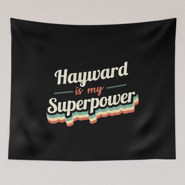 Item preview, Hayward Is My Superpower designed and sold by Custom365.