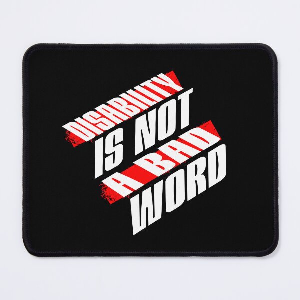 Item preview, Disability Is Not A Bad Word designed and sold by dudelinart.