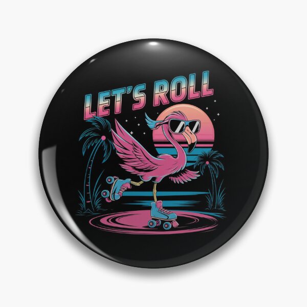 Artikelvorschau, Let's Roll Retro Flamingo Grafik - 80er Rollschuh-Design entworfen und verkauft von HustleBossLady247.