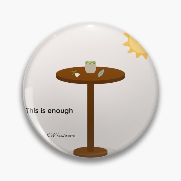 Item preview, This is enough – Cozy minimalist print designed and sold by KWkindwaves.