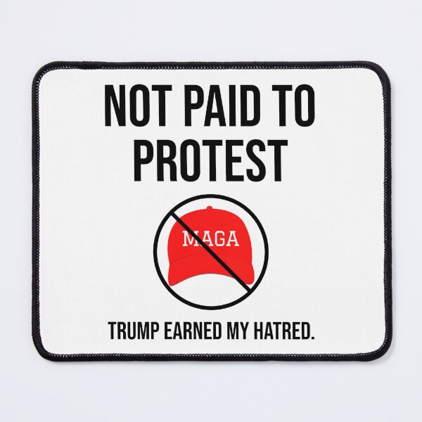 Item preview, Not paid to protest  designed and sold by Rachel the Artist .